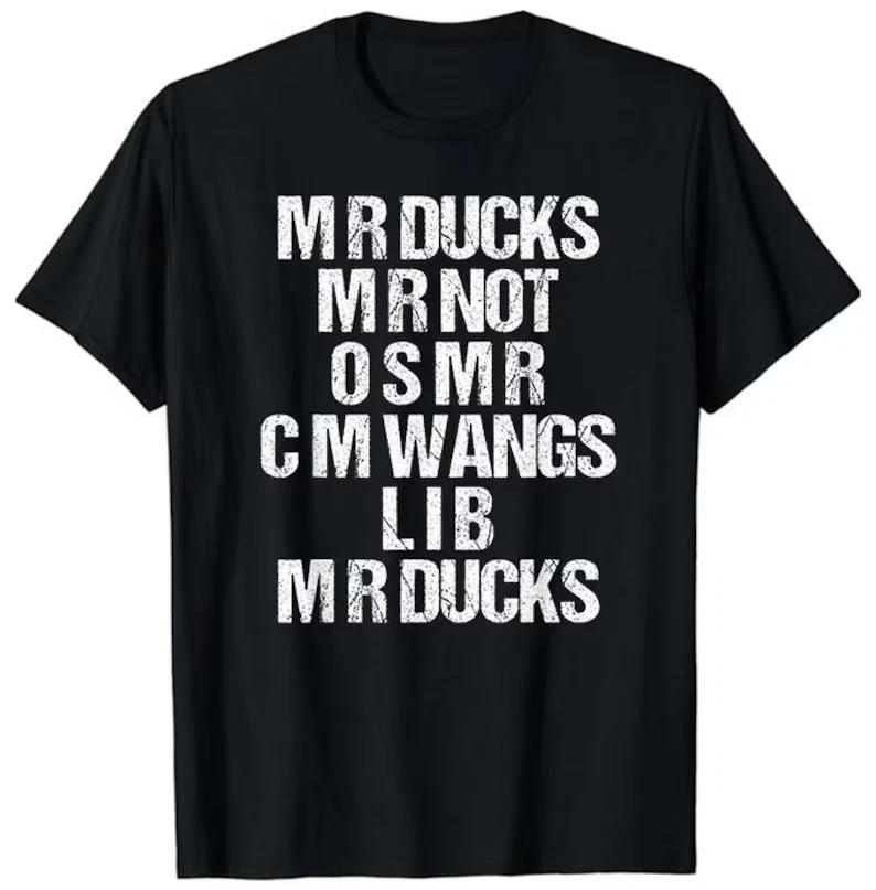 M R Ducks T-Shirt, M R DUCKS, Funny Duck Saying, Duck Lover T shirt XXXL