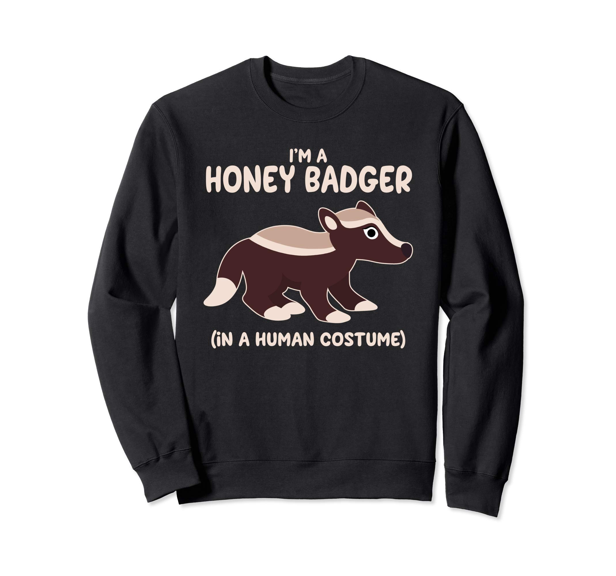 

Honey Badger Costume Funny Halloween Graphic Sweatshirt