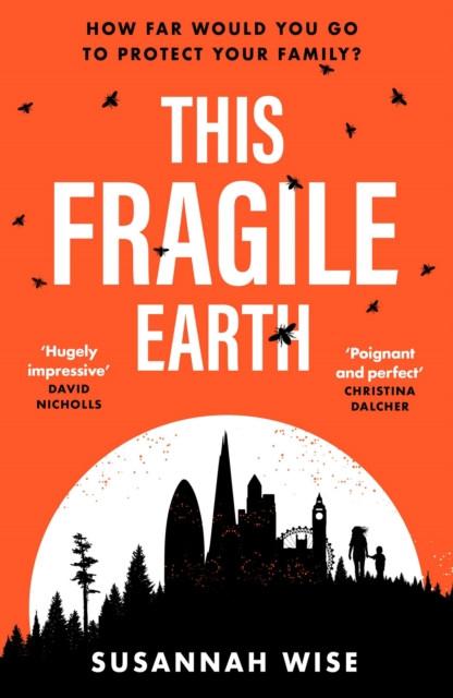 This Fragile Earth by Susannah Wise Paperback Book 9781473232341
