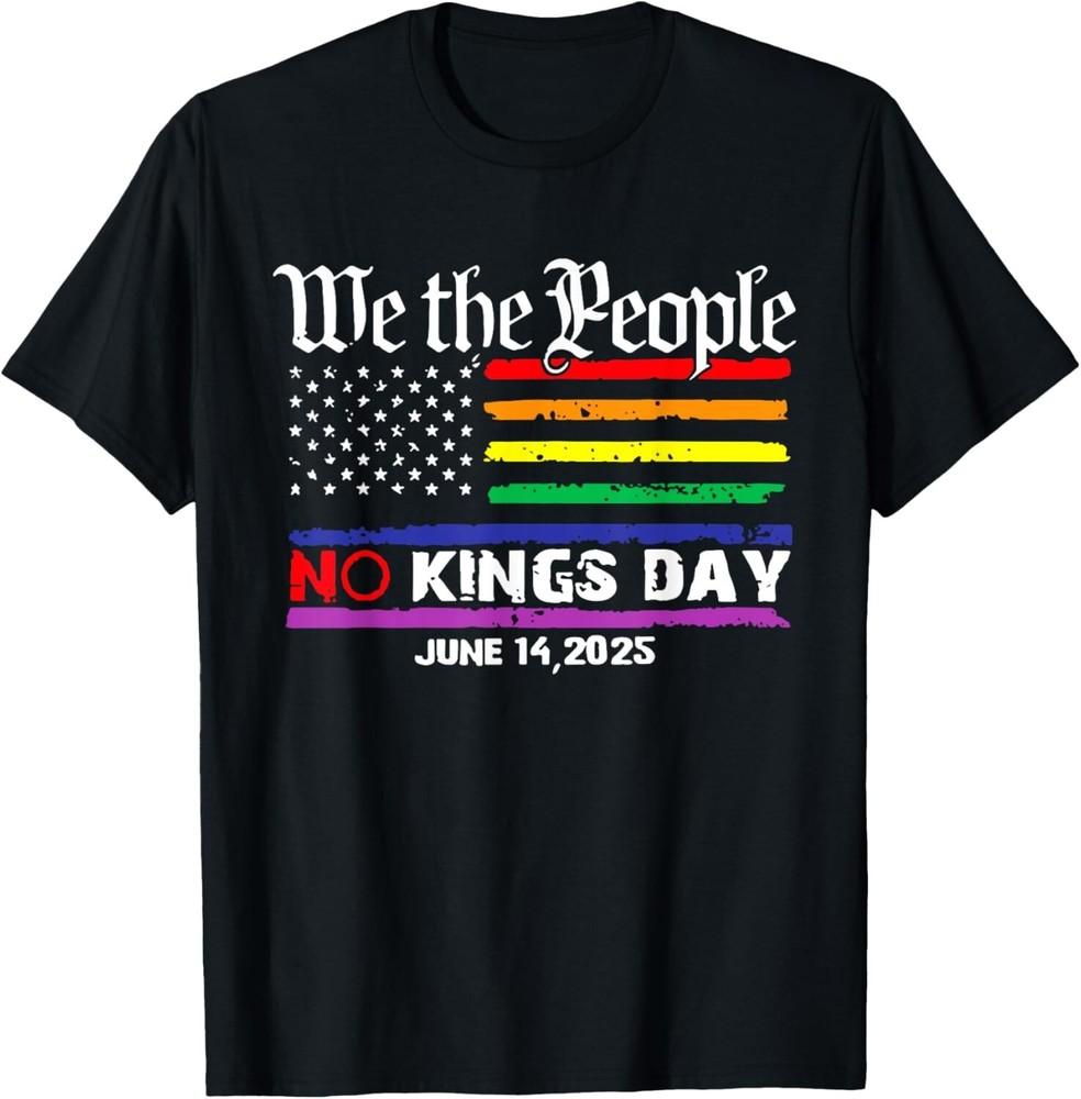

Retro We The People No Kings Day June 14 LGBT Pride T-Shirt Unisex T-Shirt M