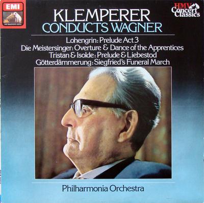 LP Record OTTO KLEMPERER CONDUCTS RICHARD WAG - Wagner: Orchestral Excerpts From Lo SXLP30525 His Master's Vo 1980 UK Classical Used