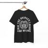 May The Bridges Shirt | Sarcasm Lover T-Shirt | Bold & Funny Attitude Tee Unisex T-Shirt