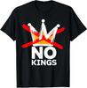 No Kings Day October 18 No Kings Independence US Unisex T-Shirt