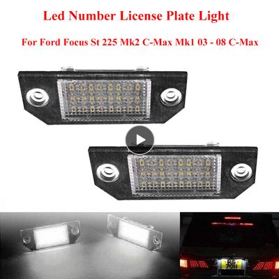 2PCS UK Car LEDLicense Plate Light White Light Replacement For Ford Focus St 225 Mk2 C-Max Mk1 03-08 C-Max LED Number Plate Lamp