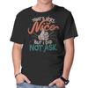 Unisex Crew Neck T-Shirt I Did Not Ask Graphic Short Sleeve Casual Tee