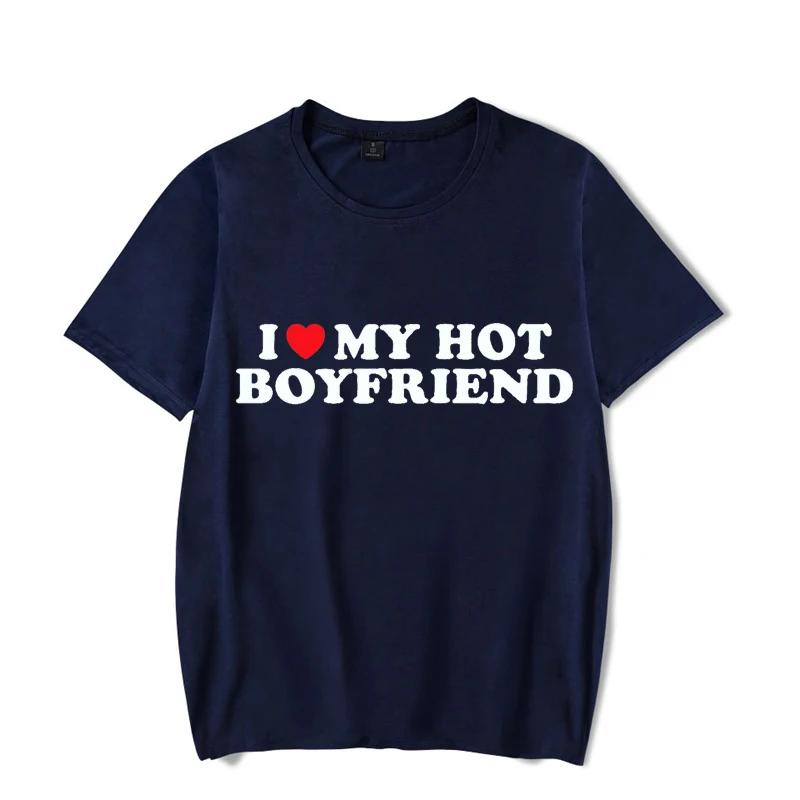 Vintage Funny I Love My Hot Girlfriend Boyfriend T-Shirt Couple Graphic T Shirt Men Boyfriends Gifts Casual Sport Streetwear
