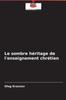 Libro Le Sombre Heritage De L'enseignement Chretien