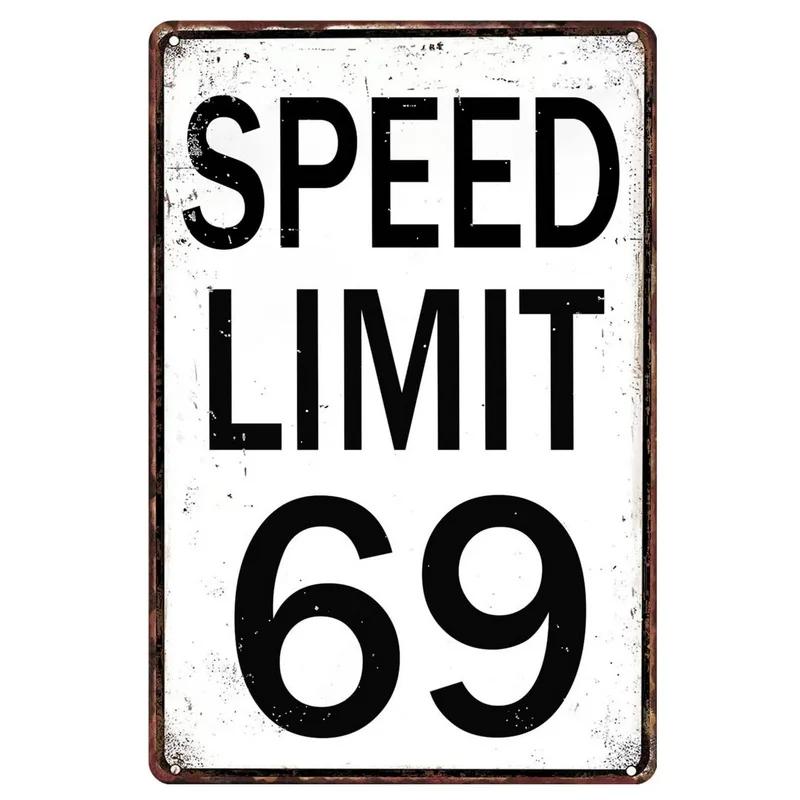 Panneaux en métal vintage « Pas de limite de vitesse » Affiches Plaque Décoration murale pour maison Bars Garage Café Clubs Pubs Affiches rétro Plaque