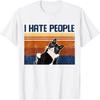Funny Cat Middle Finger Cats Puss I Hate People Men Women T-Shirt
