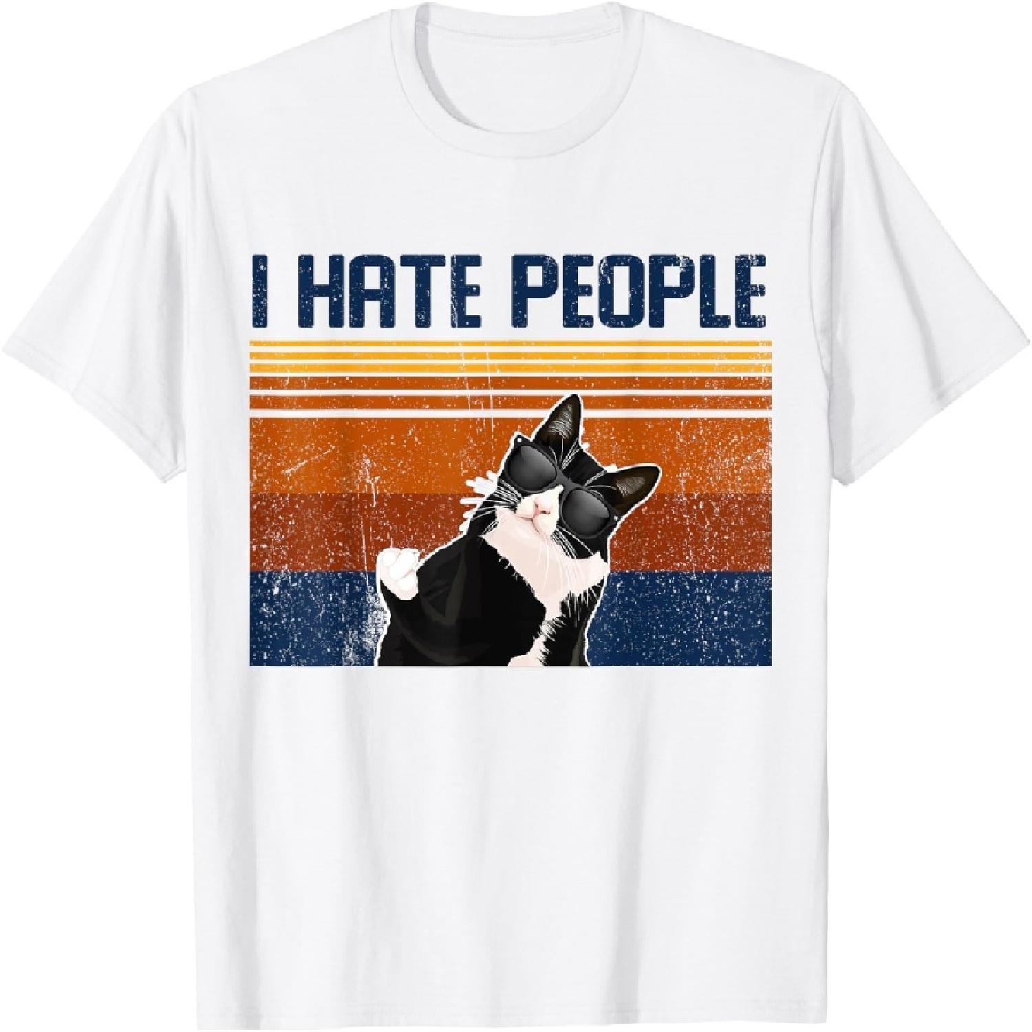 Funny cat middle finger cats puss I hate people Men Women T-Shirt S