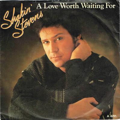 7palcová deska SHAKIN' STEVENS - A Love Worth Waiting For A4291 Epic 1984 UK Rock Použitá