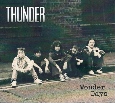 CD THUNDER - Wonder Days 0210142EMU Ear Music 2015 Europe Rock Used