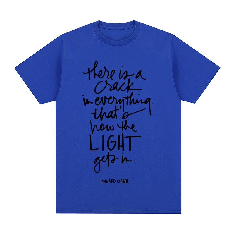 

Leonard Cohen tshirt There Is Crack In Everything Cotton Unisex T shirt New TEE TSHIRT Womens tops M