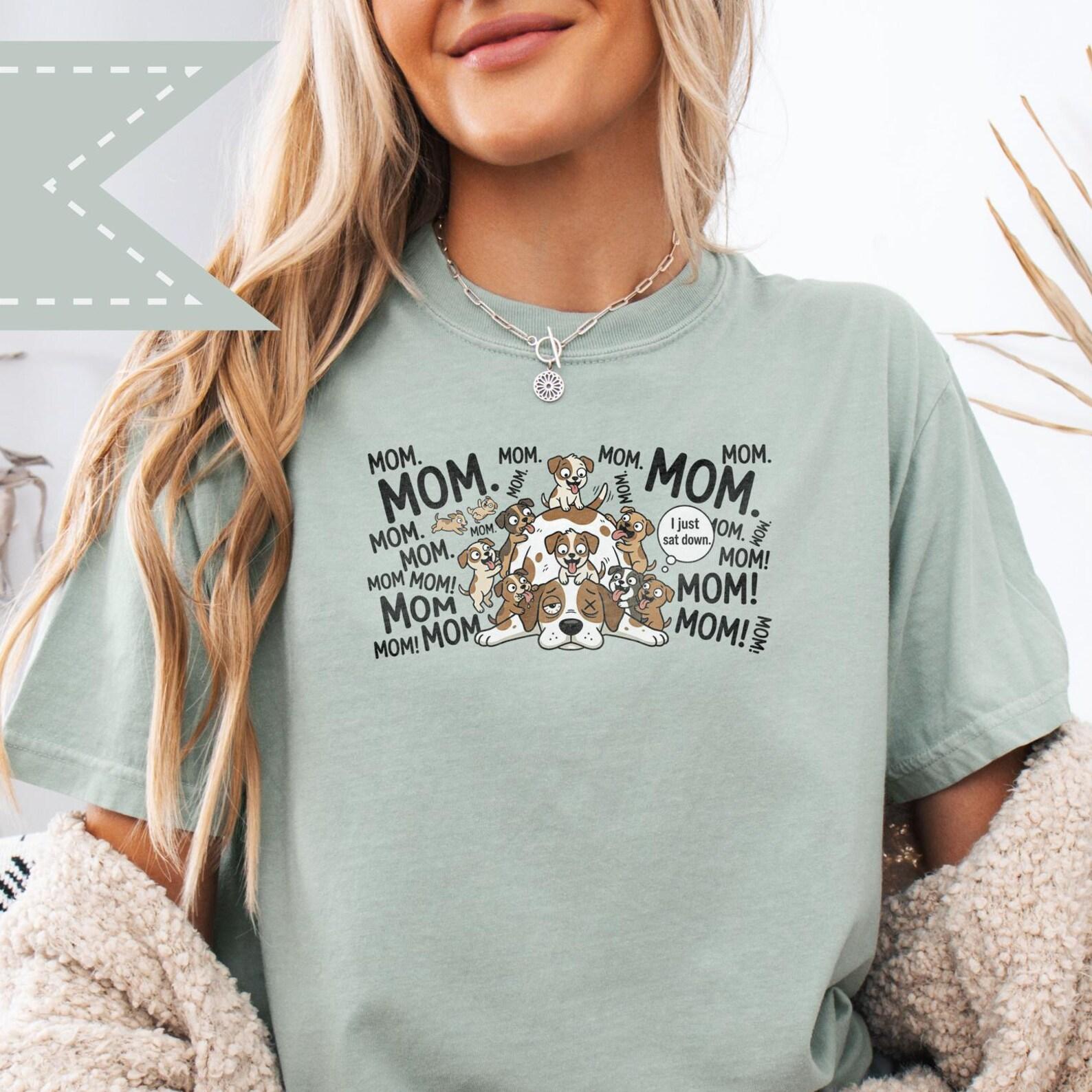 Tired Mama Tee, Comfort Colors® Dog Mom T-Shirt, Motherhood Shirt, Mom Life Tee, Mother s Day Appreciation 3XL