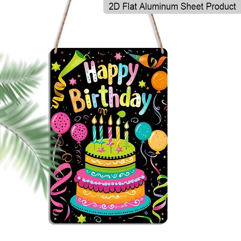 

2D Flat Decorative 8×12 Inch Aluminum Plaque Metal Sign | Happy Birthday Colorful Cake & Balloon Design; Ideal for Birthday Party & Home Wall Decor 20*30cm