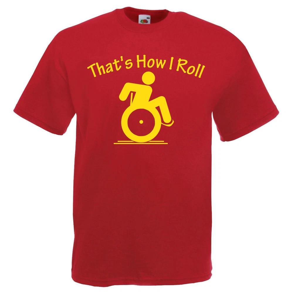Adults Red Thats How I Roll TShirt Wheelchair Users Printed Disability Top S