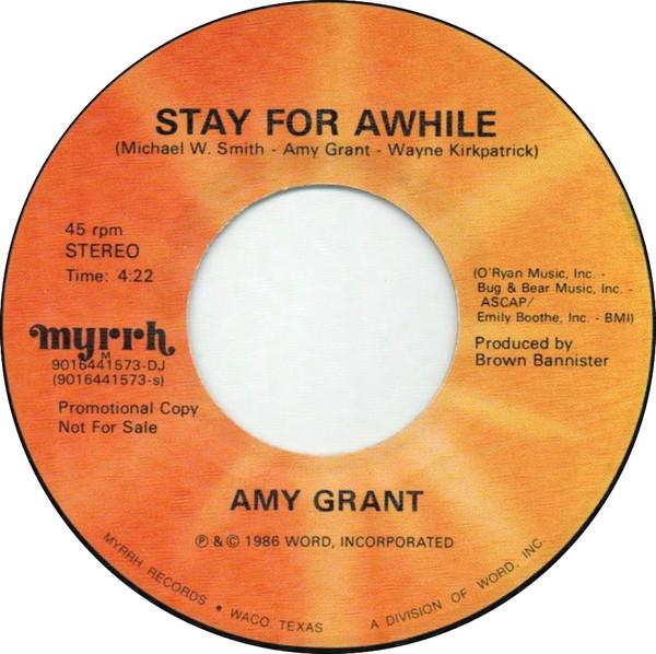 

7-дюймовая пластинка AMY GRANT Stay For Awhile 9016441573DJ Myrrh 1986 США Рок Б/у