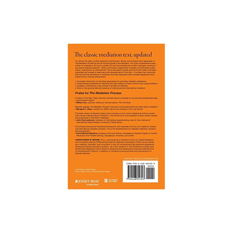 The Mediation Process: Practical Strategies for Resolving Conflict