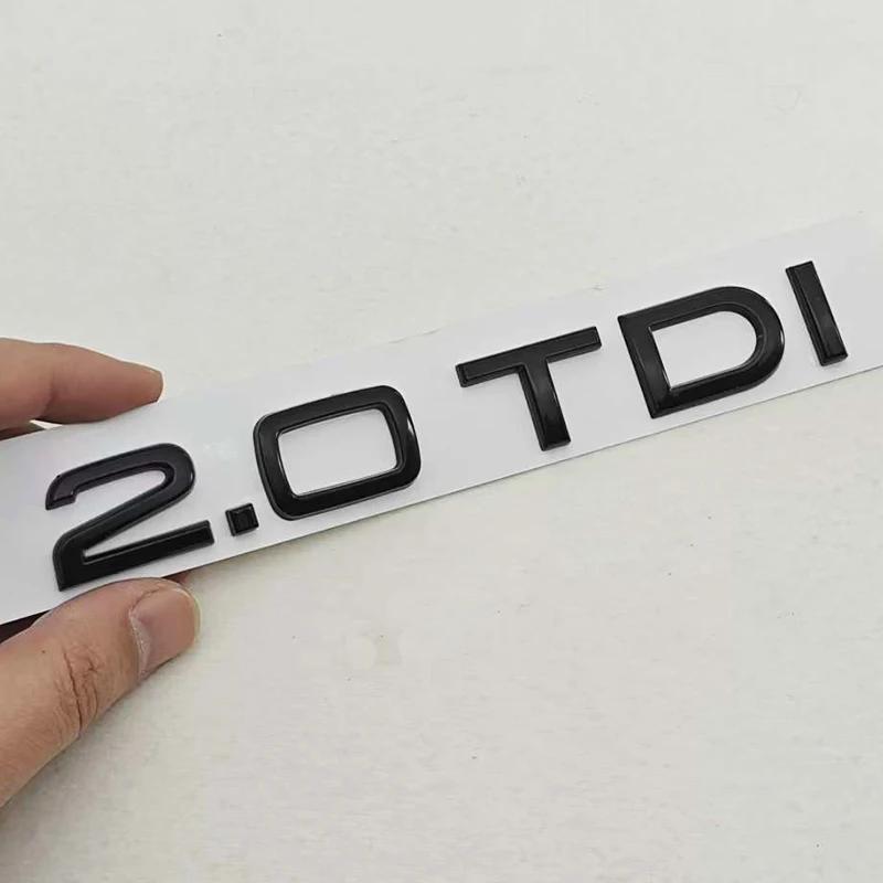 3D Car Letters Logo 1.9 TDI 2.0 TDI 2.8 TDI Badge Rear Trunk Sticker Decals Fit for S A3 A4 A5 A6 Q2 Q3 Q5 Auto Accessories