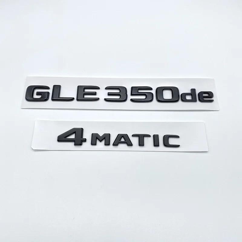 EAAKL1 3D plokščios raidės chromuotos juodos raidės GLE350e GLE500e GLE350de 4Matic ABS emblema Mercedes Benz W166 V167 automobilio bagažinės logotipo lipdukas