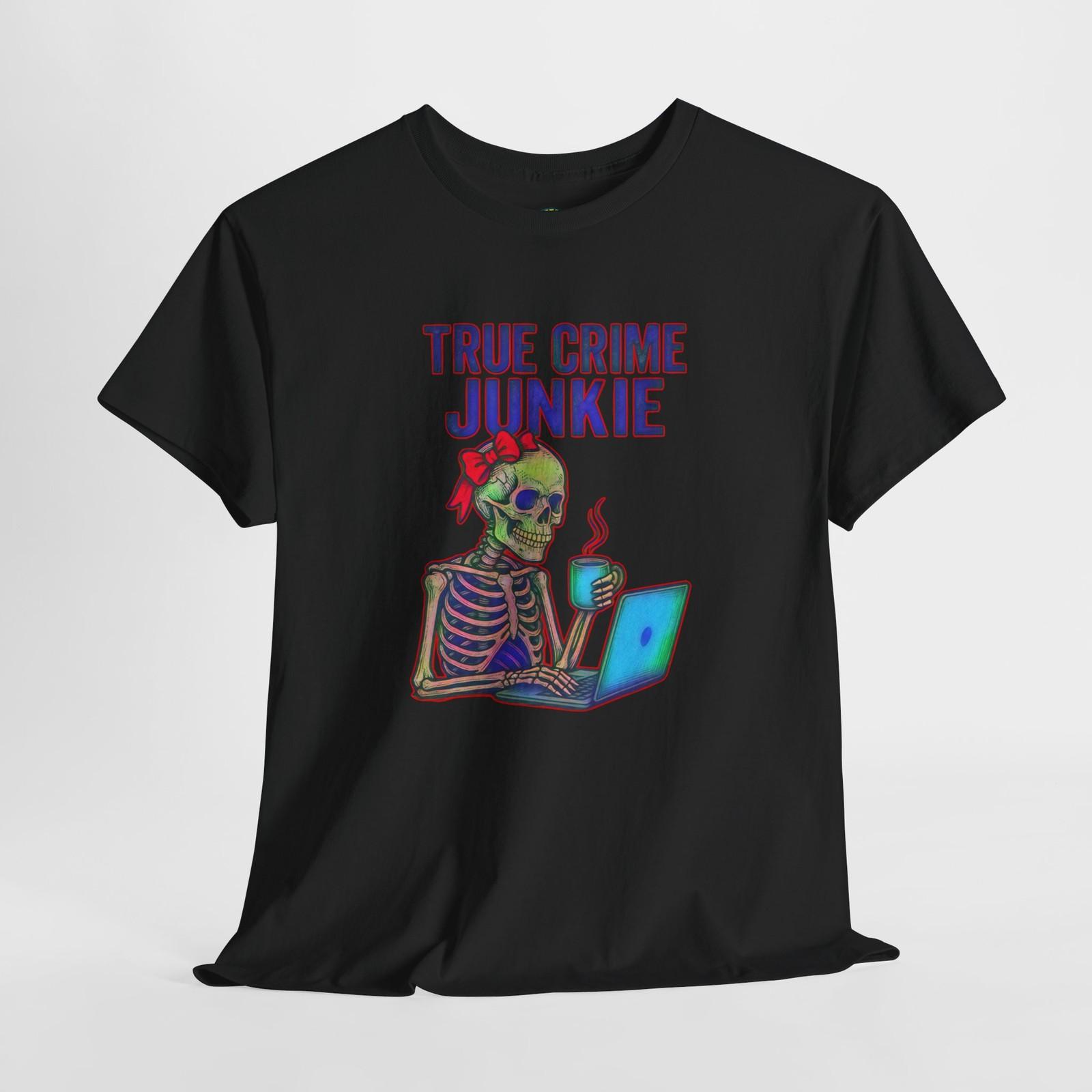 True Crime Junkie T-Shirt Skeleton Woman Laptop Bow Tee S-5XL XXXXL