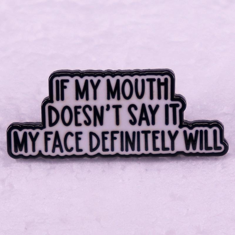 

Silent Mouth, Expressive Face: Fun English Badge