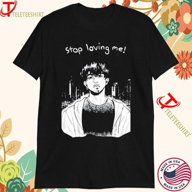 Stop Loving Me Manga T-shirts L