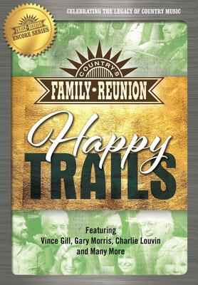 DVD VINCE GILL & PAUL FRANKLIN, CHARLIE - Country's Family Reunion: Happy Tra KEIN TEAM MARKETING 2017 Nicht-Japanisches Musikvideo Gebraucht