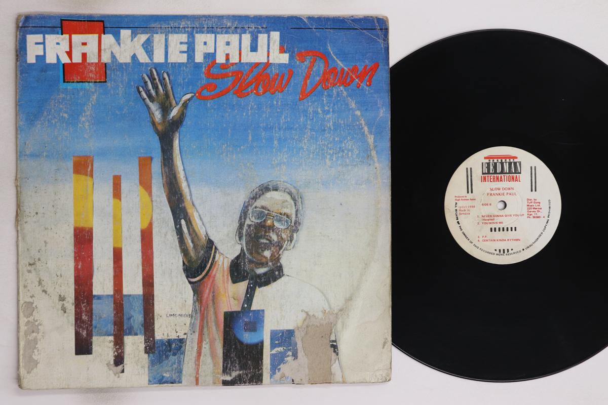 

LP Record FRANKIE PAUL - Slow Down NONE REDMAN INTERNAT 1988 UK Reggae, Ska & Dub Used