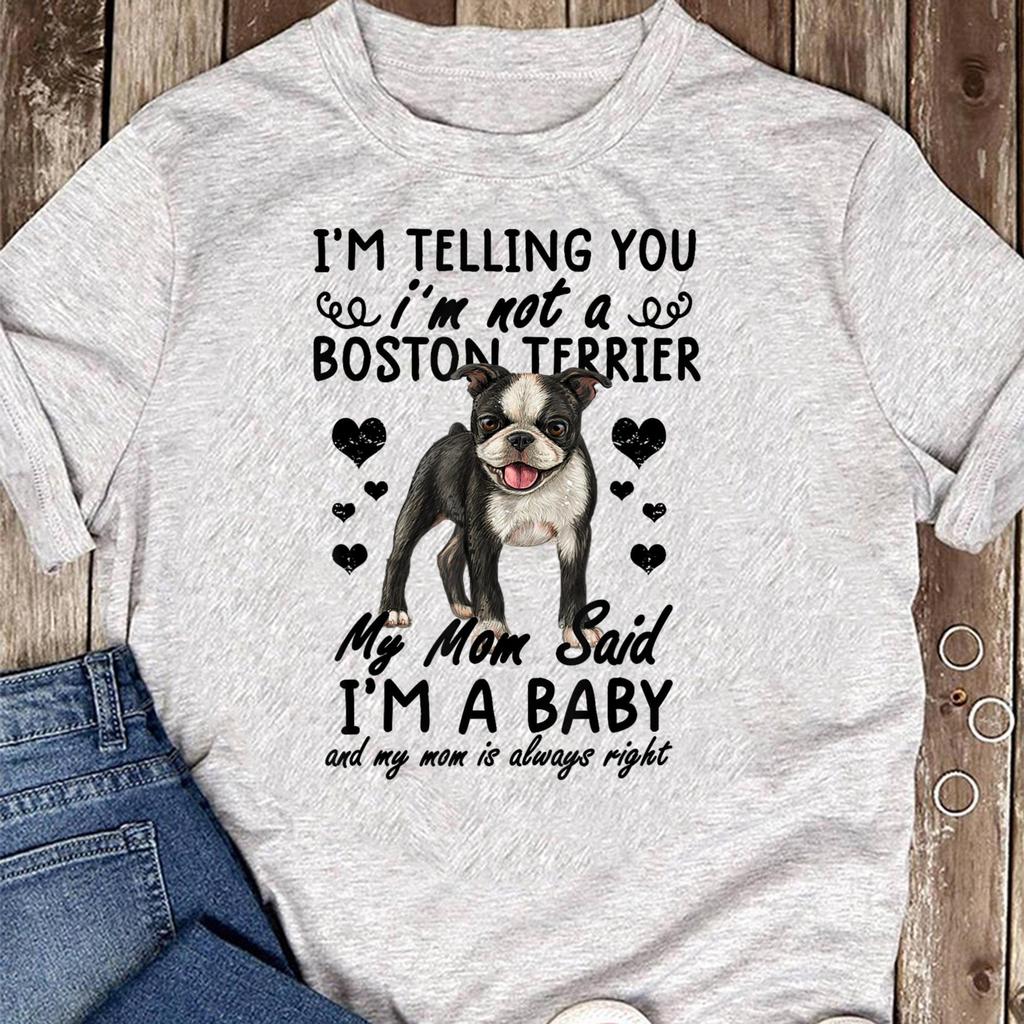 Funny Boston Terrier Mom T-Shirt: Dog Lover Gift