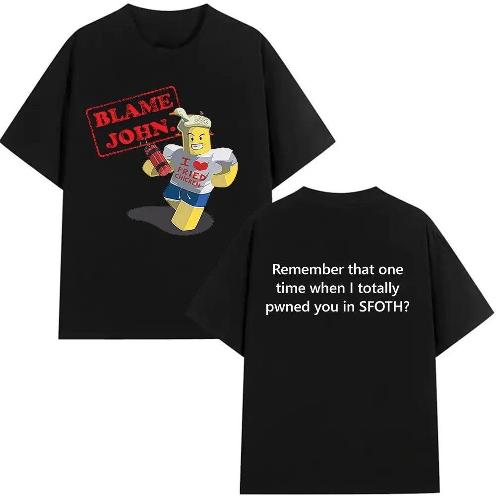 Shedletsky Blame John Forsaken Casual Tshirt Mens and Womens Luxury Brand Top S