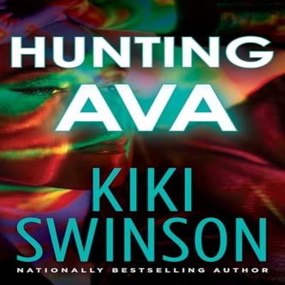 Hunting Ava by Kiki Swinson Hardback Book 9781496746894