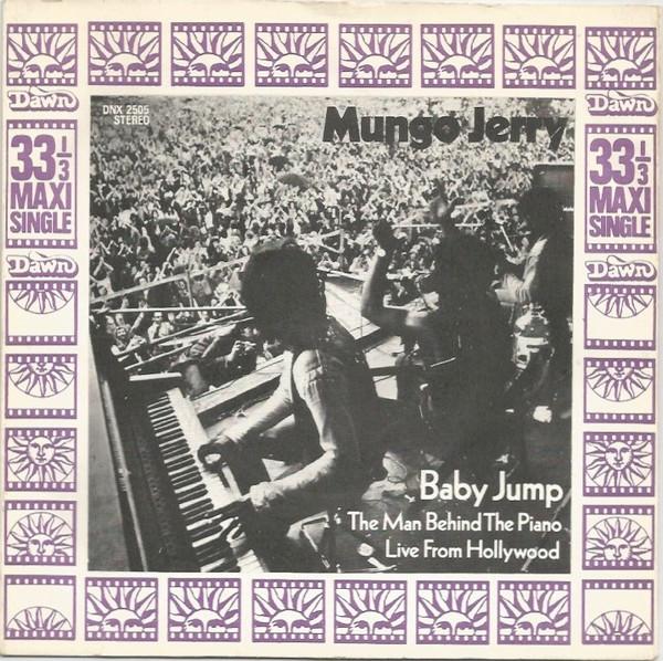 

7inch Record MUNGO JERRY - Baby Jump DNX2505 Dawn 1971 UK Rock Used