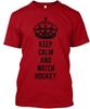 Keep Calm And Watch Hockey TShirt Size S To 5xl