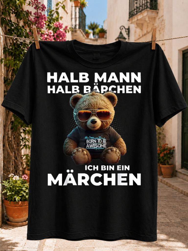 Halb Unisexn Halb Barchen Ich Bin Ein Marchen with teddy bear and funny GerUnisex wordplay Unisex All Unisex All TShirt
