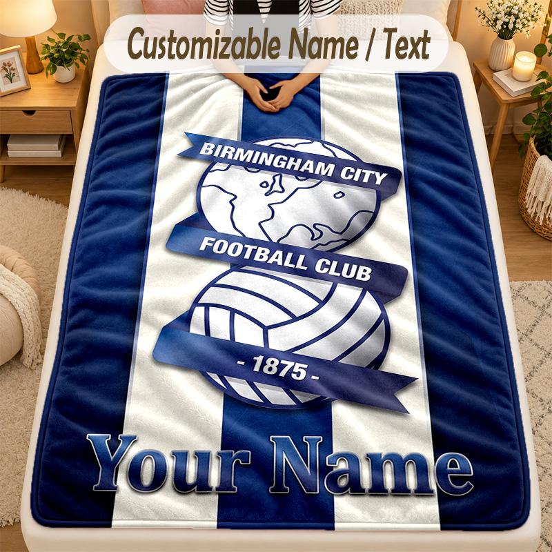 Flannel BlanketBIRMINGHAM CITY Football Custom Name Text Personalized Soft Warm Throw Blanket Home Decor Gift
