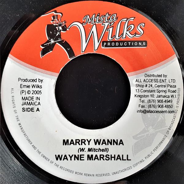 7inch Record WAYNE MARSHALL / CRAIG "LEFTSIDE" P - Marry Wanna / No Std NONE Mista Wilks Pro 2005 Jamaica Reggae, Ska & Dub Used