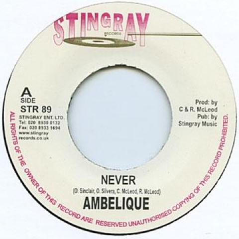 

7inch Record AMBELIQUE - Never / Version STR89 Stingray 2002 UK Reggae, Ska & Dub