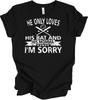 He Only Loves His Bat and His Momma - Funny Baseball Mom Tee