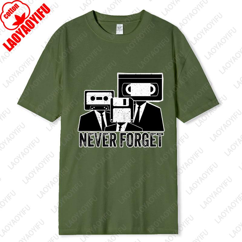 Nikdy nezapomeňte Kazetová páska VHS Vintage 80. léta 90. léta Film Unisex Bavlněná trička Dárky pro milovníky hudby Nostalgie Muž Kulatý výstřih Tištěná trička