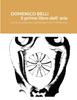 Книга DOMENICO BELLI Il Primo Libro Dell'arie : a Una, E a Due Voci Per Sonarsi Con Il Chitarrone