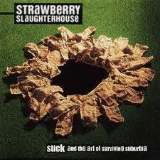 

CD STRAWBERRY SLAUGHTERHOUSE - Sack TOCP50176PROMO EMI-Medley 1997 Japan ObiRock Used