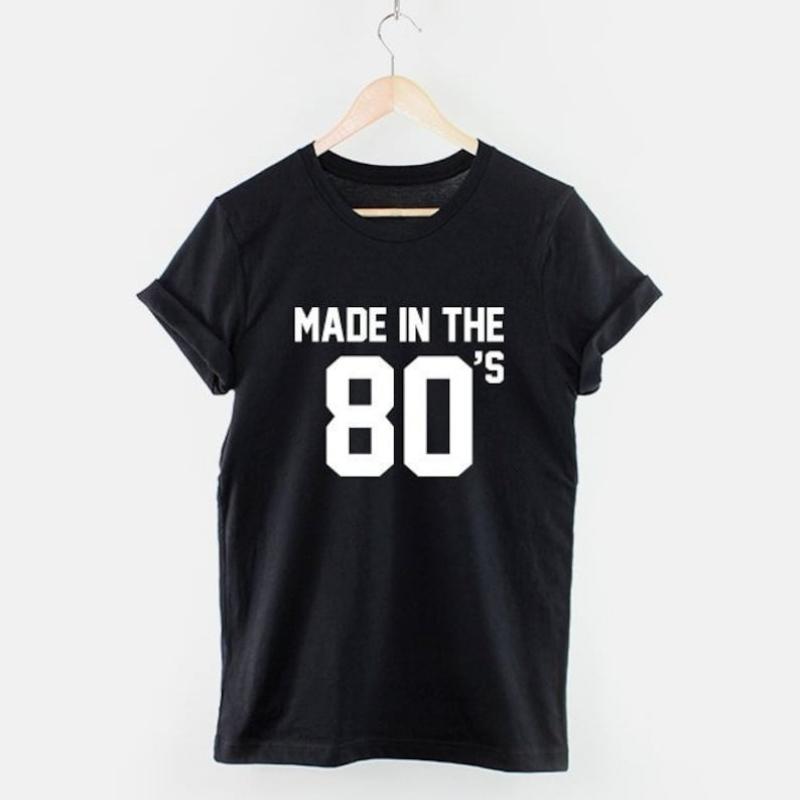 Made In The S Printed TShirt Tops Retro Eighties Simple Fashion Allmatch Unisex Tee Hipster Street Fashion Shortsleev