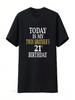 Today Is My Twin Brother S 21st Birthday Party 21 Years Old T Shirt Vintage Washed Soft Breathable Designer Clothes Slightly