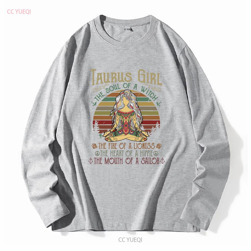 Taurus Girl The Soul Of A Witch T Shirt Cotton Crew neck long or short sleeves vintage Washed Slightly Soft streetwear