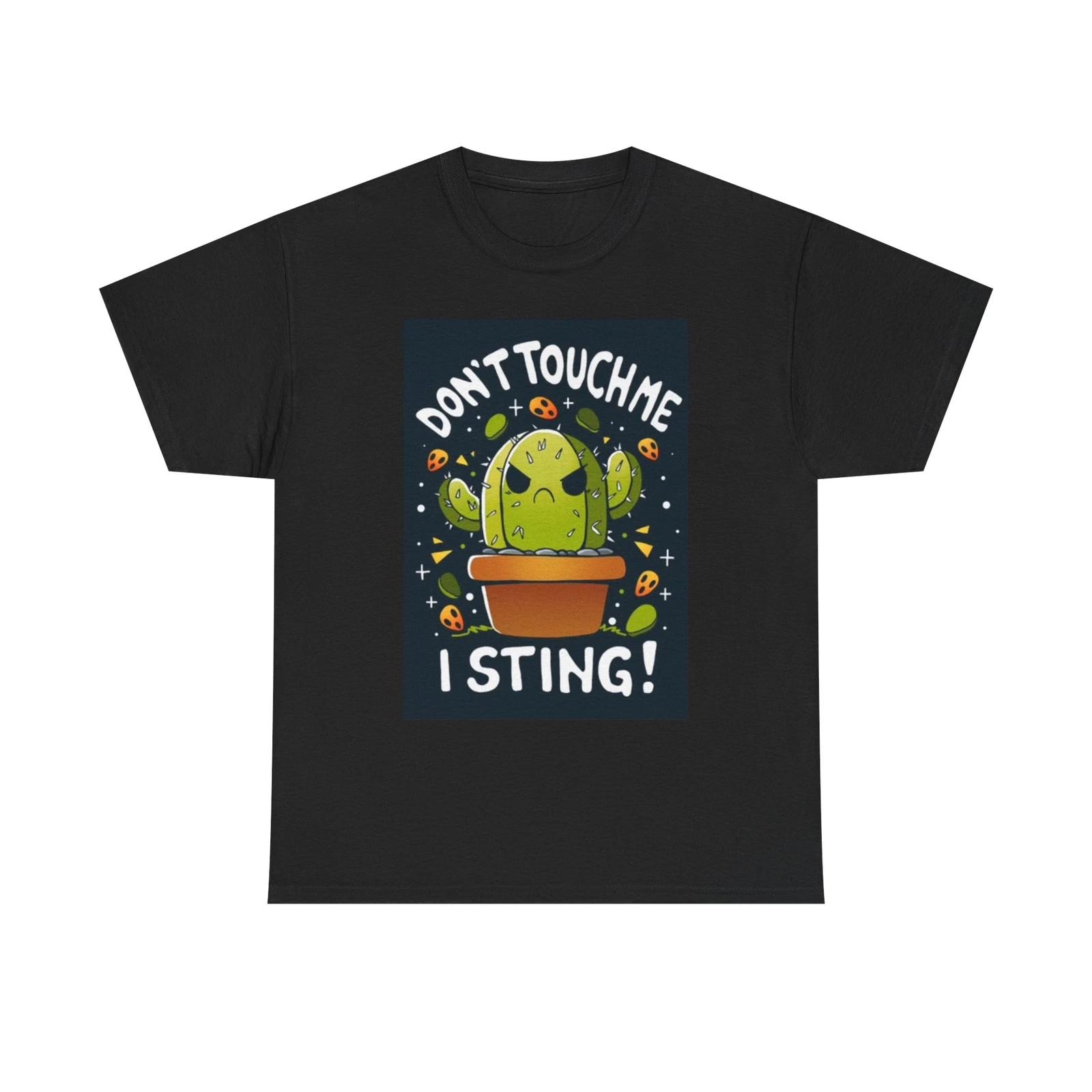 Men s and Women s T-shirts Don t Touch Me I Sting XS