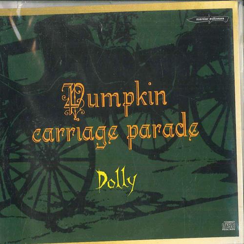 

CD DORRY Pumpkin Carriage Parade MSDL002 MARDER Japan Japanese PopRock Used