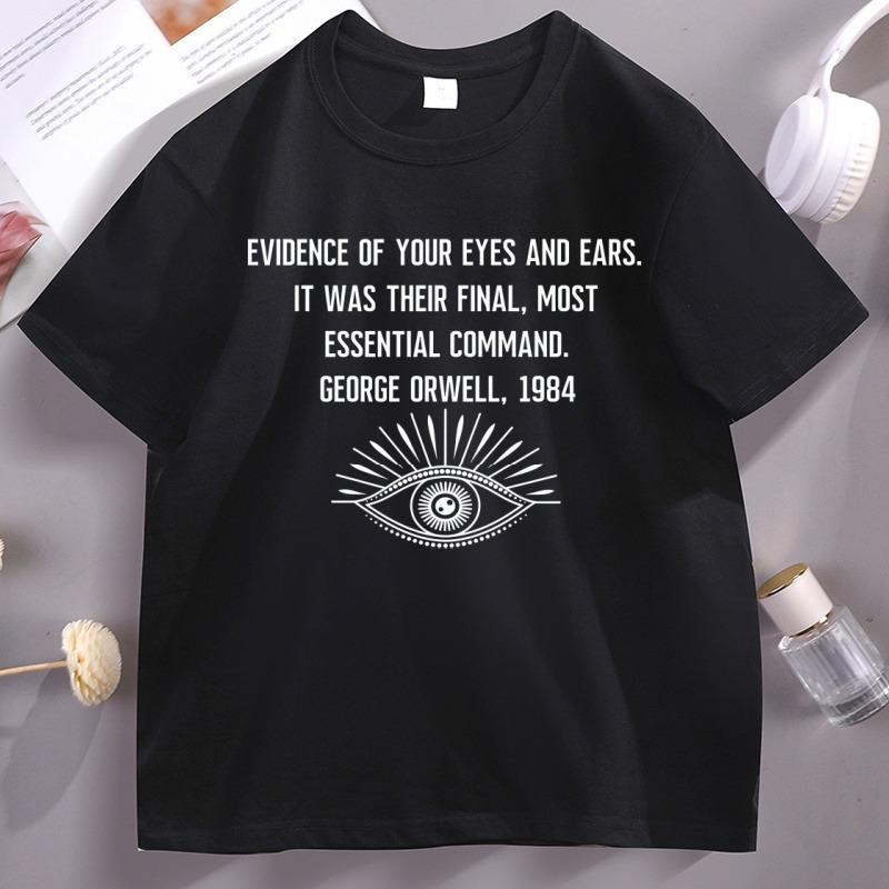 

1984 Orwell Quote Tee Retro Short Sleeve Cotton TShirt Unisex Women Causal Soft Oneck T Shirts Harajuku S