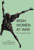The Irish Women At War : The Twentieth Century Book