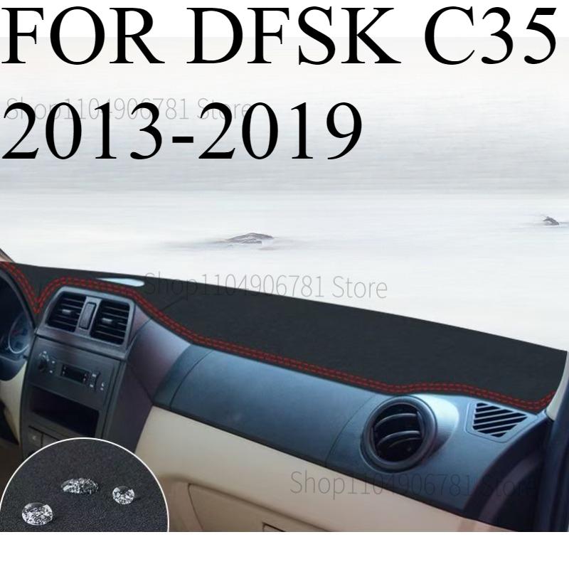 FOR DFSK C35 2013- Car Dash Mat Dashmat Dashboard Mat Cover Sun Shade Dash Board Cover Carpet Accessories